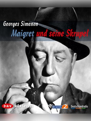 cover image of Maigret, Maigret und seine Skrupel